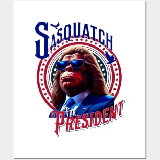 Sasquatch for President 2024 Election Posters and Art